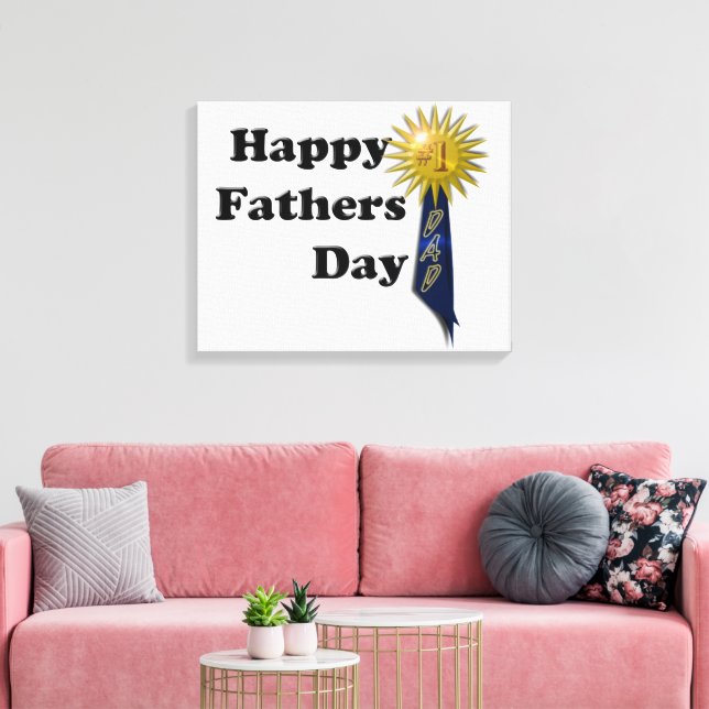 Happy Father's Day - #1 Dad Canvas Print (Insitu(LivingRoom))