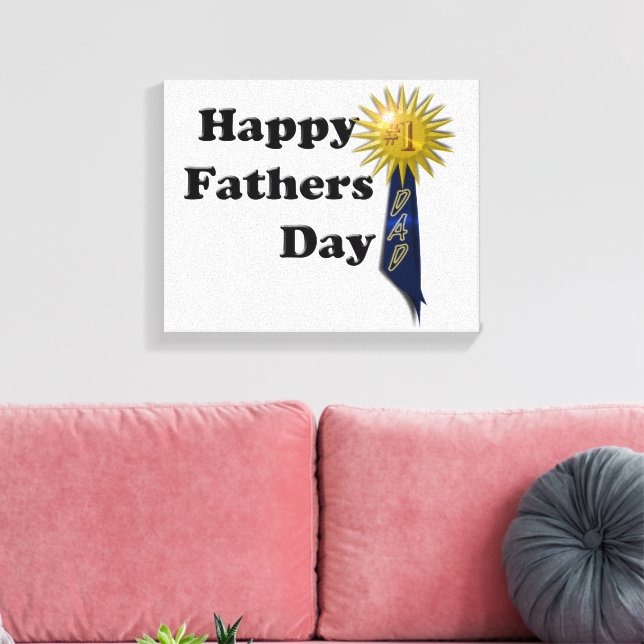Happy Father's Day - #1 Dad Canvas Print (Insitu(LivingRoom))