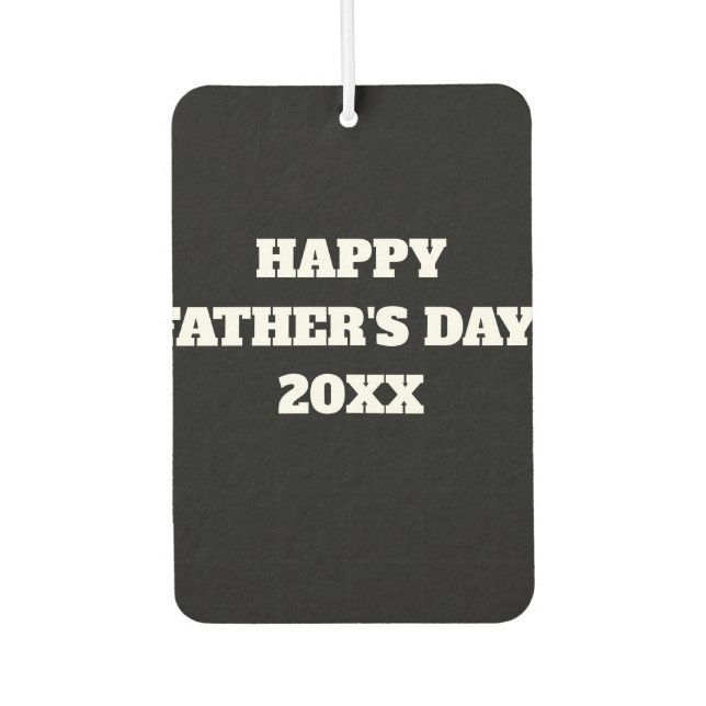 Happy Father's Day 20XX car air freshener (Front)