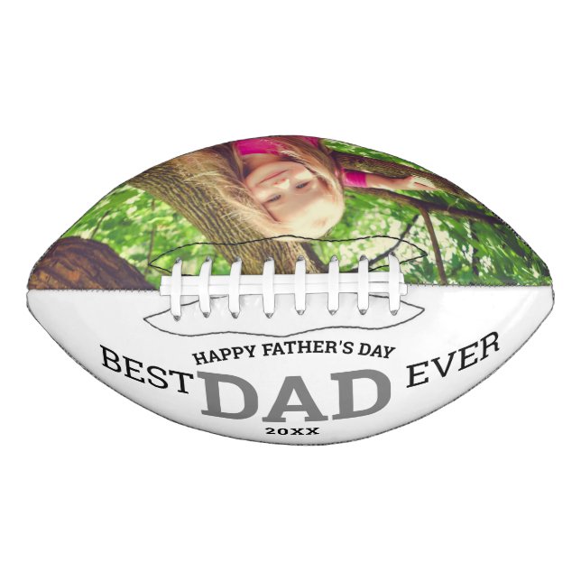 Happy Father's Day Best Dad Ever Photo Football (Front)