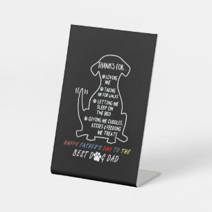 Happy Father's Day Best Dog Dad Pedestal Sign