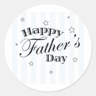 Happy Father's Day! Classic Round Sticker
