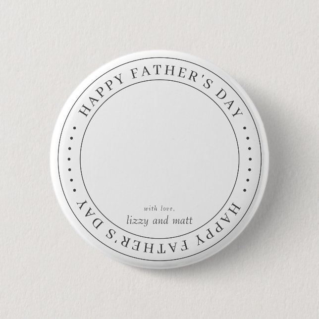 Happy Father's Day Classic Simple Photo 2 Inch Round Button (Front)