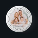 Happy Father's Day Classic Simple Photo 2 Inch Round Button<br><div class="desc">This simple and classic design is composed of serif typography and add a custom photo.</div>
