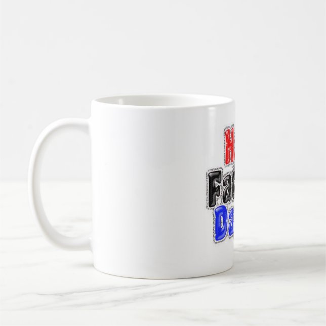 Happy Fathers Day  Coffee Mug (Left)
