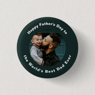 Happy Father's Day   Custom photo and Text Cute 1 Inch Round Button