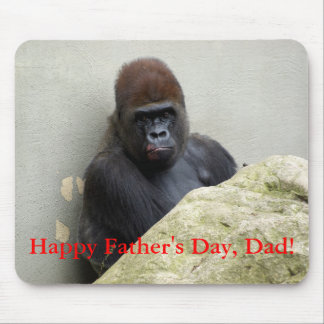 Happy Father's Day, Dad! Gorilla Mousepad