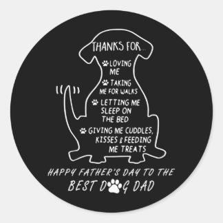 Happy Father's Day Dog Dad  Classic Round Sticker