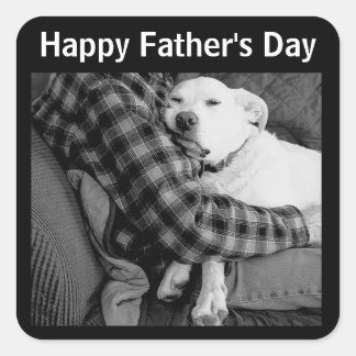Happy Father's Day Dog Snuggling with Dad Photo Square Sticker