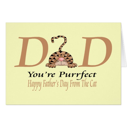 Happy Fathers Day From The Cat Card