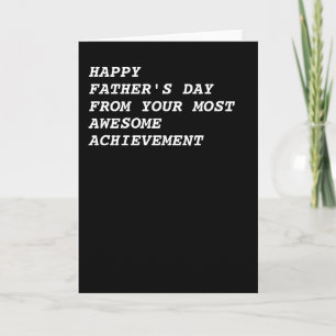 Happy Fathers Day From Your Awesome Achievement Card