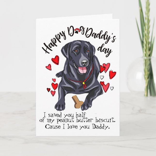 Happy Father's Day from your Labrador Retriever Card (Front)