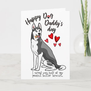 Happy Father's Day from your Siberian Husky Dog Card