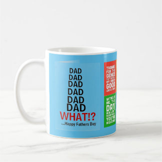 Happy Father's Day Funny Multi-Message Coffee Mug