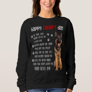 Happy Fathers Day German Shepherd Dad Dog Sweatshirt