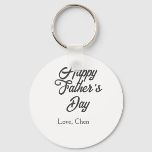 Happy father's day gray name love best Daddy ever Keychain