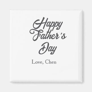 Happy father's day gray name love best Daddy ever Magnet