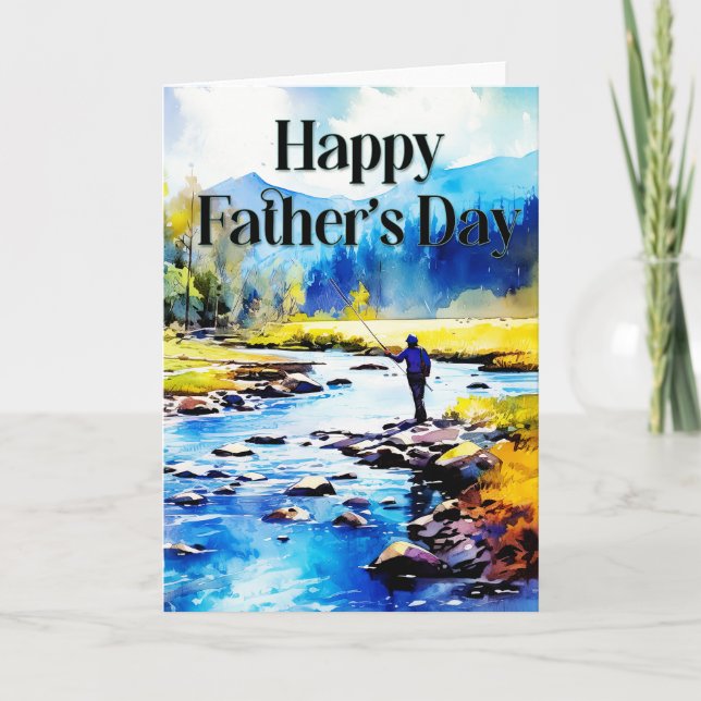 Happy Father's Day Greeting Card - Fly Fishing (Front)