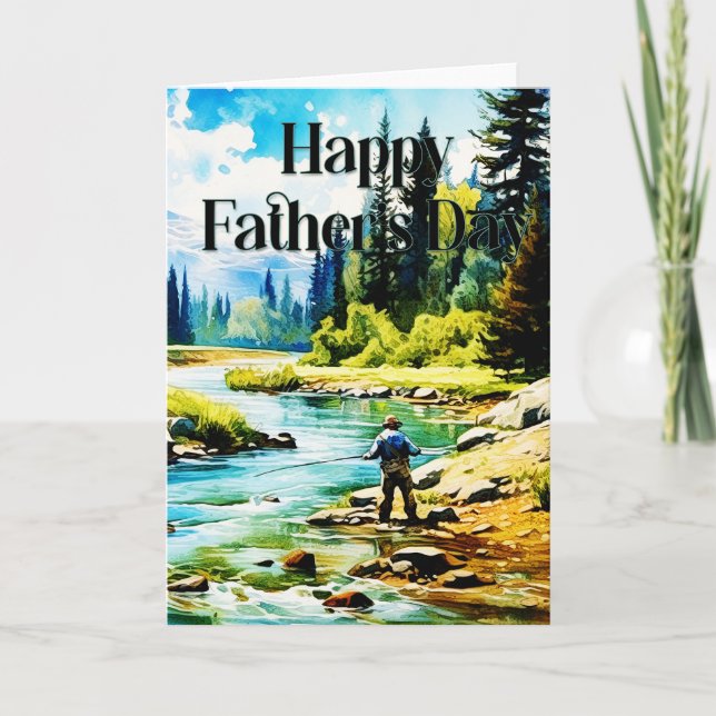 Happy Father's Day Greeting Card - Fly Fishing (Front)