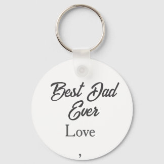 Happy father's day grey name love best Daddy ever Keychain