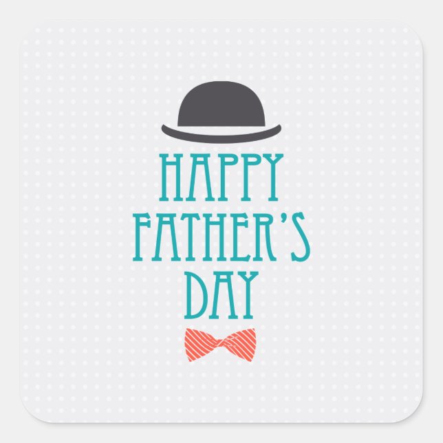 Happy Father's Day Hat & Bow Tie | Sticker (Front)