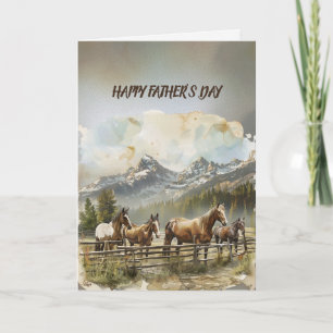 Happy Father's Day Horses In Corral In Mountains Card