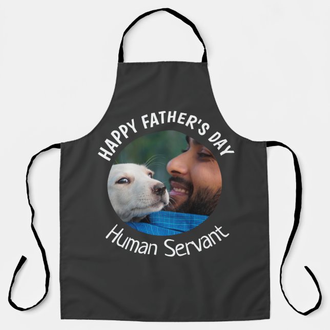 Happy Fathers Day Human Servant Custom Black Apron (Front)