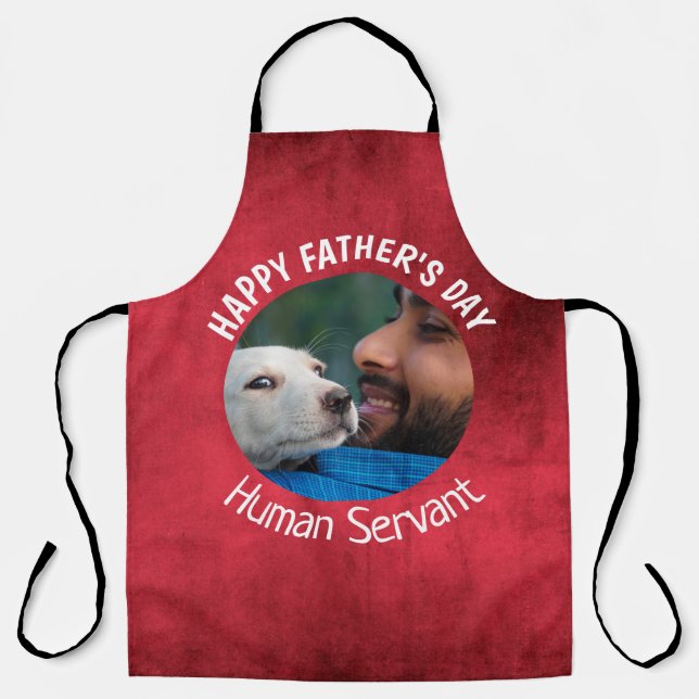 Happy Fathers Day Human Servant Custom Red Apron (Front)