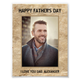 Happy Father's Day I Love You Dad Custom  Photo Print