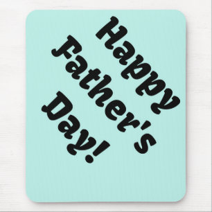 Happy Father's Day Mouse Pad