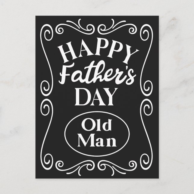 Happy Fathers Day Old Man  Postcard (Front)