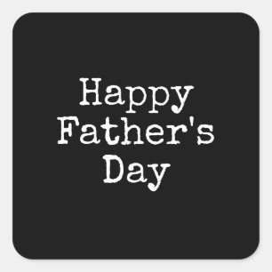 Happy Father's Day on black background  Square Sticker