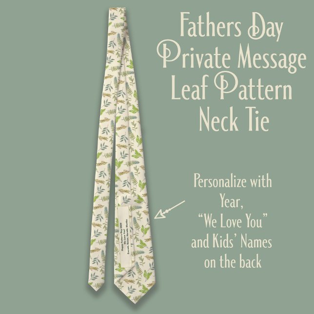 Happy Fathers Day Private Message Leaf Pattern Tie (Creator Uploaded)