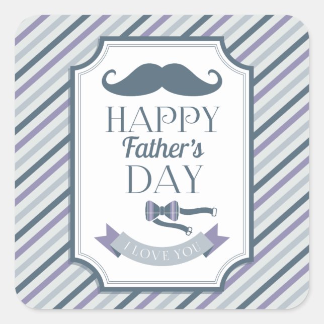 Happy Father's Day Square Sticker (Front)