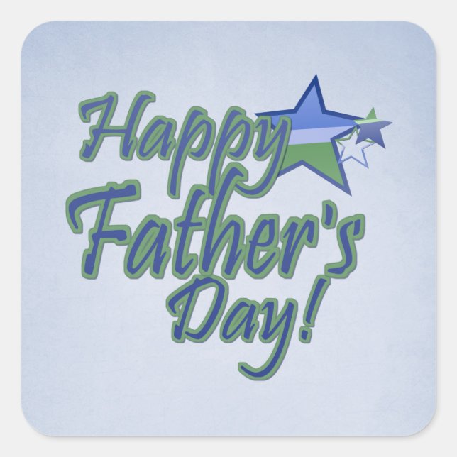happy fathers day square sticker (Front)
