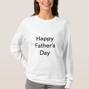Happy Father's Day T-Shirt for Women