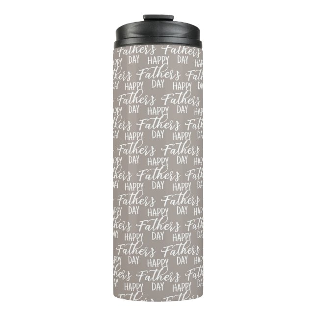 Happy Father's Day Thermal Tumbler (Front)