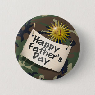 Happy Fathers Day to  my #1 Dad ! 2 Inch Round Button