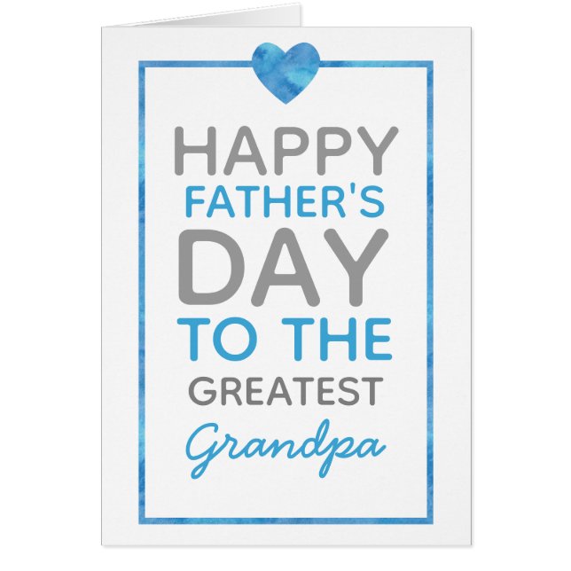 Happy Father's Day to the Greatest Grandpa Card (Front)