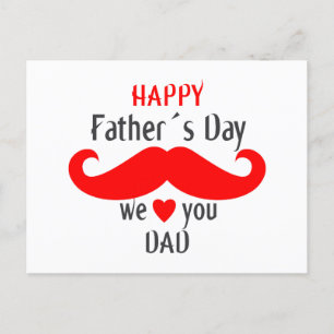 happy fathers day we love you dad postcard