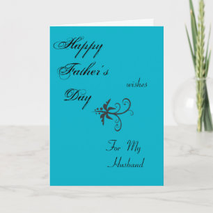 Happy Father's Day wishes "for husband"a Card
