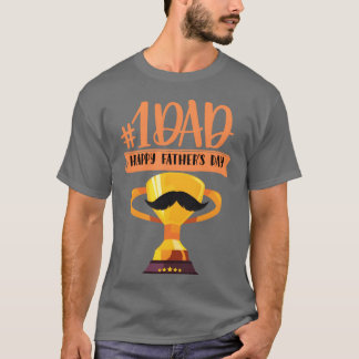 Happy Fathers DayHappy Fathers dayFor Father boy T-Shirt