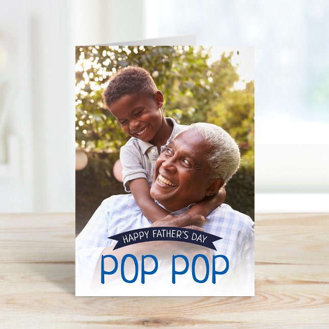 Happy Fête des pères Pop Pop Carte photo personnal (Créateur téléchargé)