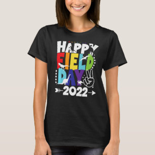 Happy Field Days School Trips Just Here For Field T-Shirt