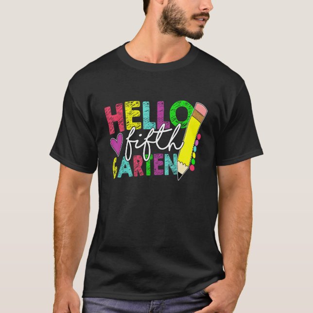 Happy First Day 5th Grade Teacher Student Back To  T-Shirt (Front)