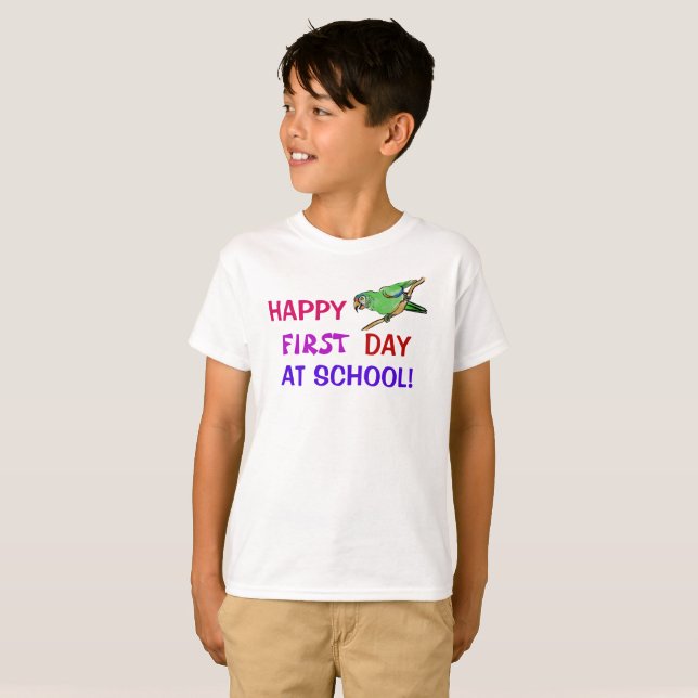 Happy first day at school T-Shirt (Front Full)