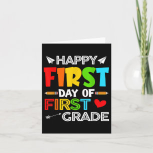 Happy First Day Of 1st Grade Funny Kids Students T Card