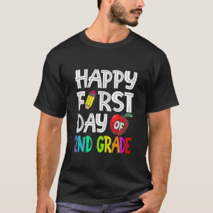 Happy First Day Of 2Nd Grade Back To School Gift T-Shirt
