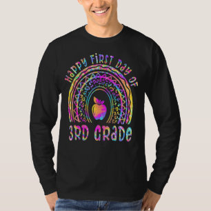 Happy First Day Of 3rd Grade Tie Dye Rainbow Back T-Shirt