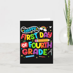 Happy First Day Of 4th Grade Back To School Teache Card